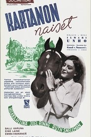 Kartanon naiset streaming sur filmcomplet