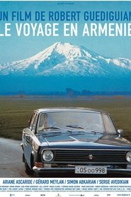 Film Le Voyage en Arménie streaming VF complet