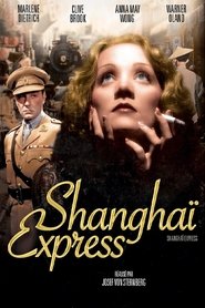 Film Shanghai Express streaming VF complet