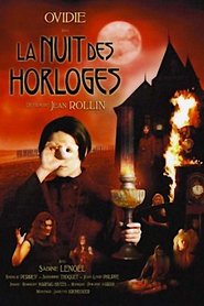 La Nuit Des Horloges streaming sur filmcomplet