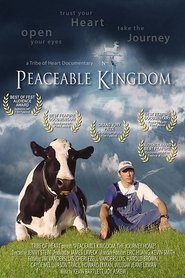Film Peaceable Kingdom: The Journey Home streaming VF complet