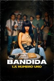 Imagen de Bandida: La número uno