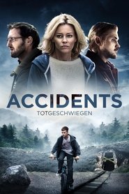 Accidents - Totgeschwiegen 2017