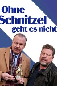Poster of Ohne Schnitzel geht es nicht