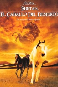 Shetan, el caballo del desierto 2003