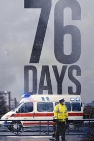 Film 76 Days streaming VF complet