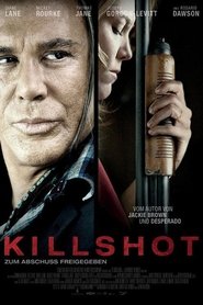 Killshot - Gnadenlose Jagd 2009