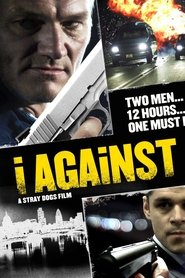 Film I Against I streaming VF complet