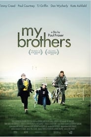 My Brothers streaming sur filmcomplet