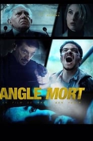 Film Angle mort streaming VF complet