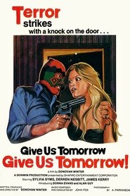 Film Give Us Tomorrow streaming VF complet