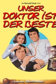 Film Unser Doktor ist der Beste streaming VF complet
