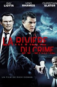 Film La Rivière du crime streaming VF complet