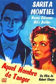 Film Aquel hombre de Tánger streaming VF complet
