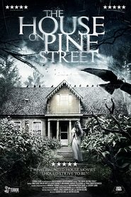 The House on Pine Street streaming sur filmcomplet