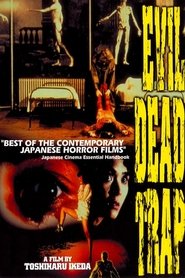 Film Evil Dead Trap streaming VF complet