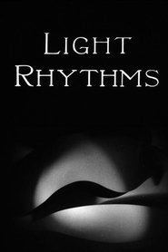 Film Light Rhythms streaming VF complet