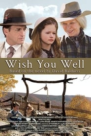 Wish You Well streaming sur filmcomplet