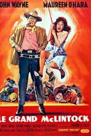 Film Le grand McLintock streaming VF complet