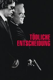 Tödliche Entscheidung 2008