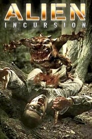 Film Alien Incursion streaming VF complet