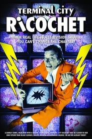 Film Terminal City Ricochet streaming VF complet