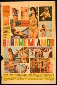 Báñame mi amor