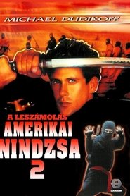 Amerikai nindzsa 2: A leszámolás 1987