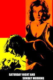 Film Samedi soir, dimanche matin streaming VF complet
