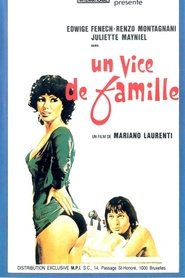 Film Un vice de famille streaming VF complet