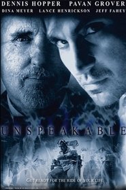 Film Unspeakable streaming VF complet