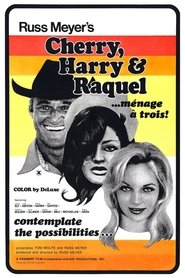 Cherry, Harry & Raquel! streaming sur filmcomplet