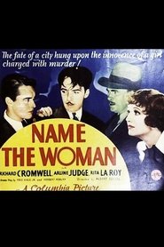 Name the Woman streaming sur filmcomplet