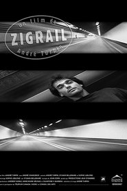 Film Zigrail streaming VF complet