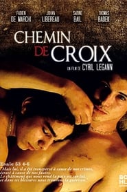 Film Chemin de croix streaming VF complet