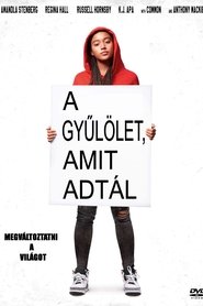 A gyűlölet, amit adtál 2018