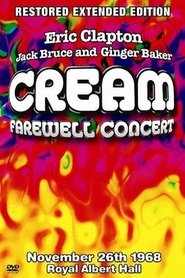 Cream's Farewell Concert