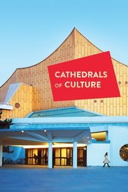 Film Cathedrals of Culture streaming VF complet