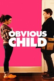 Film Obvious Child streaming VF complet