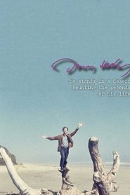 Film He Stands in a Desert Counting the Seconds of His Life streaming VF complet