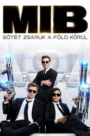 Men in Black - Sötét zsaruk a Föld körül 2019