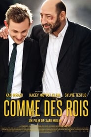 Film Comme des rois streaming VF complet