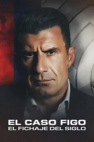 Imagen de El caso Figo: El fichaje del siglo