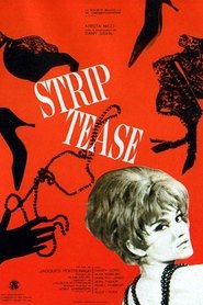 Film Strip-Tease streaming VF complet
