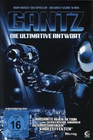 Gantz - Die ultimative Antwort 2012