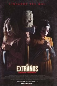Los Extraños: Cacería Nocturna 2018