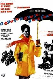 Film À cause, à cause d'une femme streaming VF complet
