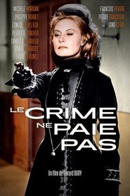 Film Le Crime ne paie pas streaming VF complet