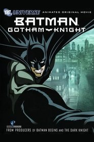 Film Batman: Gotham Knight streaming VF complet