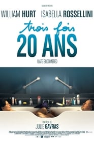 Film 3 fois 20 ans streaming VF complet